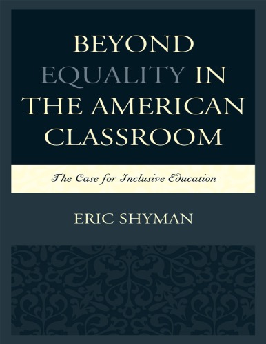 Beyond Equality in the American Classroom: The Case for Inclusive Education