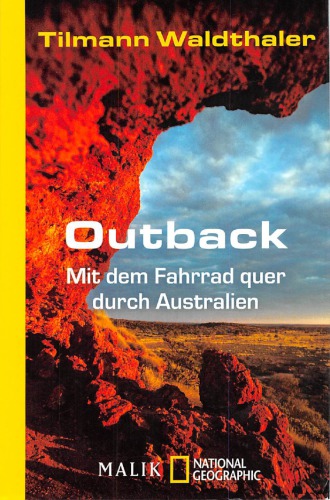 Outback mit dem Fahrrad quer durch Australien