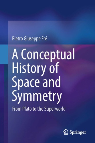 A conceptual history of space and symmetry