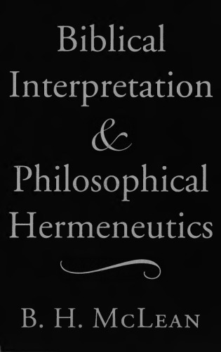 Biblical interpretation and philosophical hermeneutics