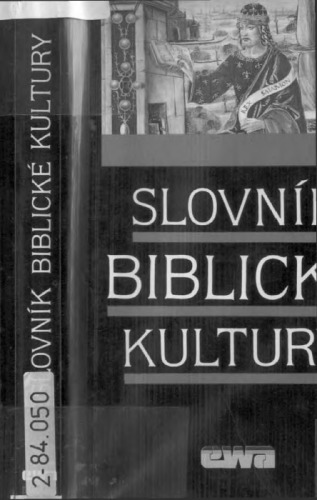 Slovník biblické kultury.