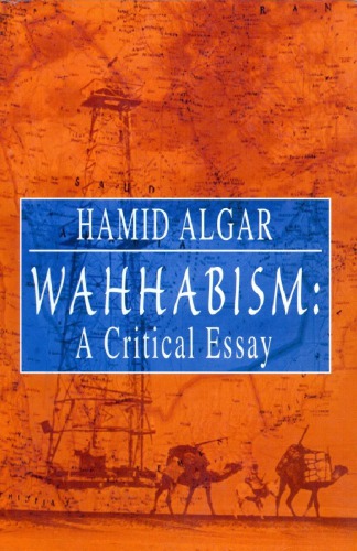 Wahhabism - A Critical Essay