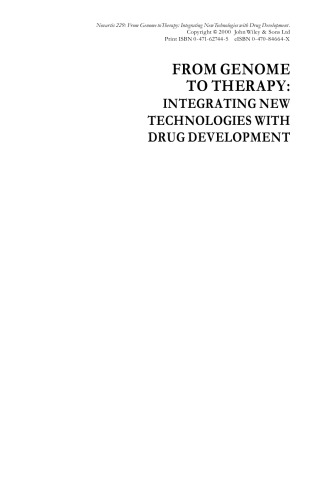 From Genome to Therapy: Integrating New Technologies With Drug Development