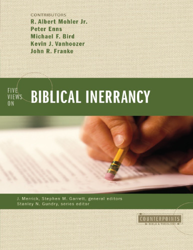 Five views on biblical inerrancy