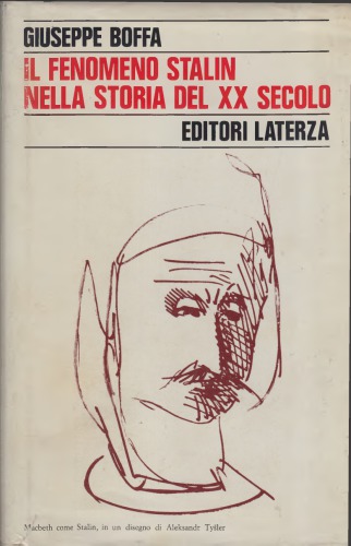 Il fenomeno Stalin nella storia del XX secolo. Le interpretazioni dello stalinismo