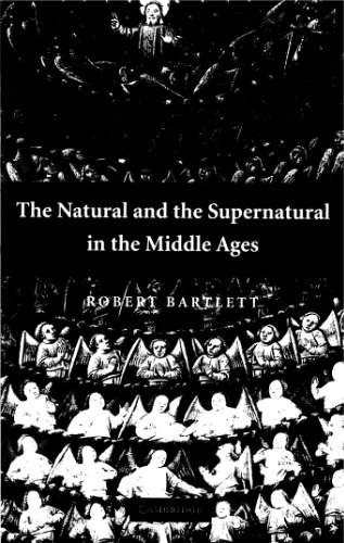 The Natural and the Supernatural in the Middle Ages
