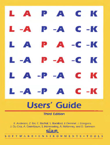 LAPACK Users' Guide (Software, Environments and Tools)