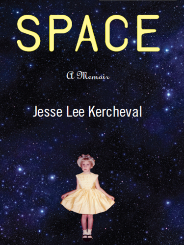 Space: A Memoir