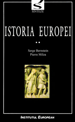 Istoria Europei. De la Imperiul Roman la Europa
