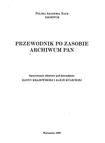 Przewodnik po zasobie Archiwum PAN