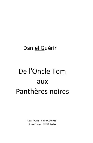 De l’Oncle Tom aux Panthères Noires