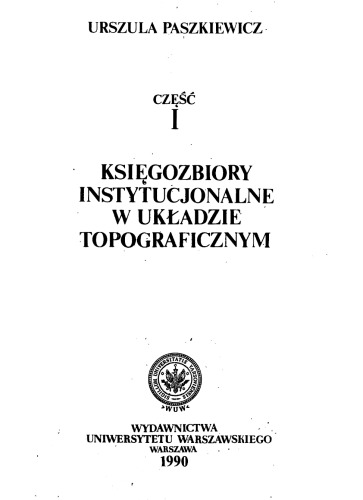 Bibliografia inwentarzy i katalogów księgozbiorów polskich i założonych w Polsce do 1939 roku