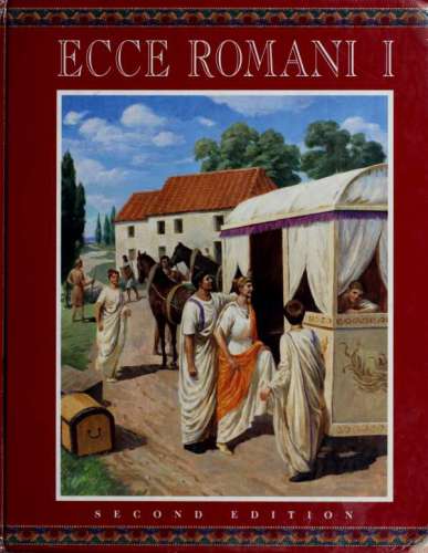 Ecce Romani : a Latin reading program
