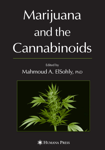 Marijuana and the Cannabinoids ()
