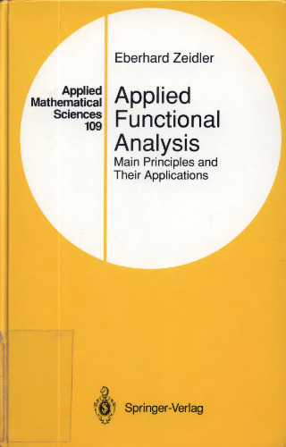 Applied Functional Analysis: Main Principles and Their Applications