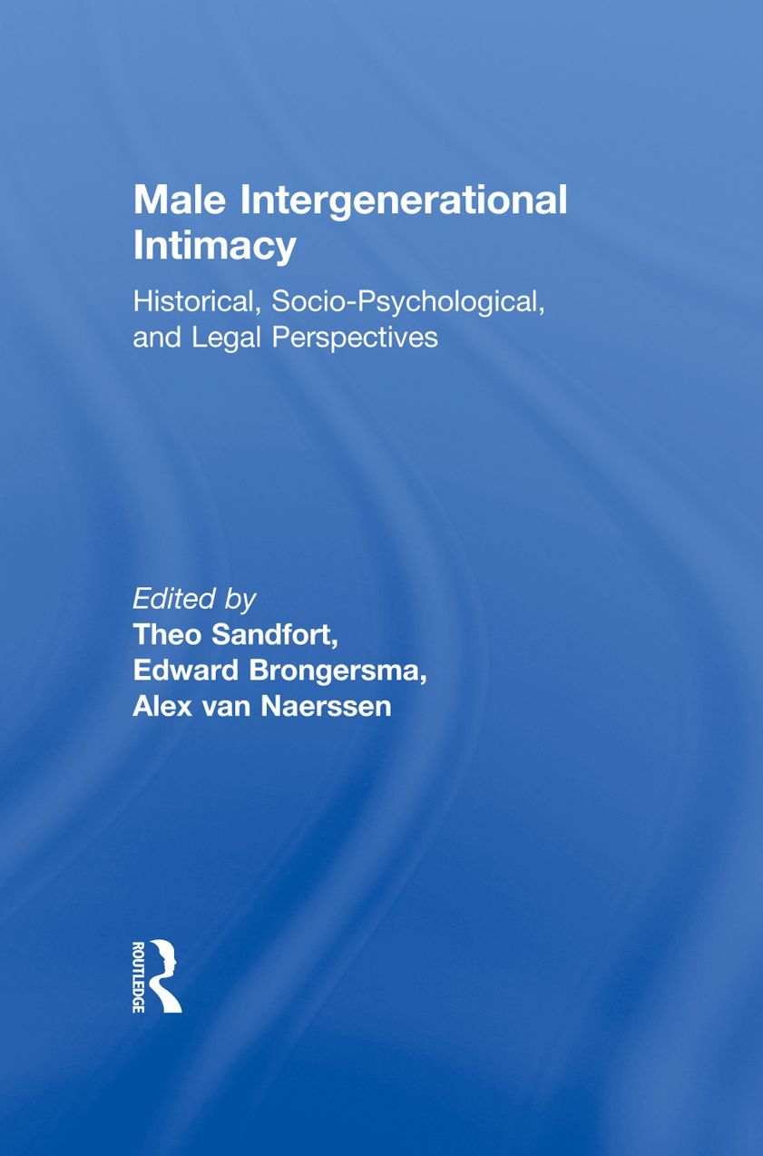 Male Intergenerational Intimacy: Historical, Socio-Psychological, and Legal Perspectives