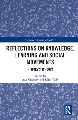 Reflections on Knowledge, Learning and Social Movements: History’s Schools