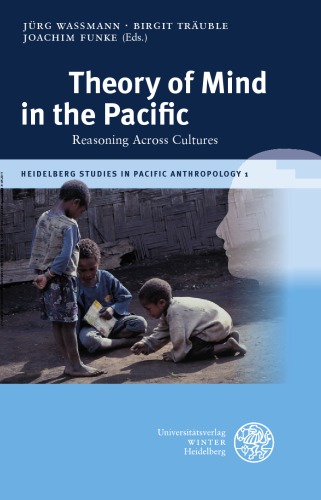 Theory of mind in the Pacific. Reasoning across cultures