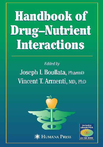 Handbook of Drug-nutrient Interactions