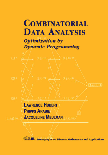 Combinatorial Data Analysis: Optimization by Dynamic Programming (Monographs on Discrete Mathematics and Applications)
