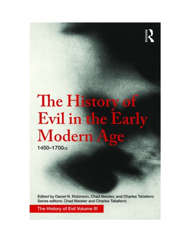 The History of Evil in the Early Modern Age 1450-1700 CE