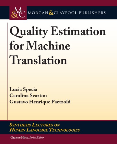 Quality estimation for machine translation