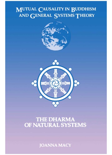 Mutual Causality in Buddhism and General Systems Theory