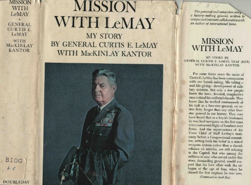 Mission with LeMay: My Story