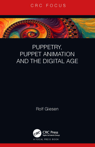 Puppetry, Puppet Animation and the Digital Age