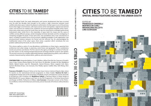 Cities to be Tamed? Spatial Investigations across the Urban South