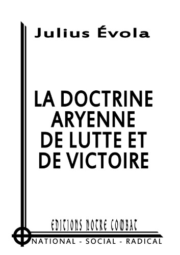 La doctrine Aryenne de Lutte et de Victoire