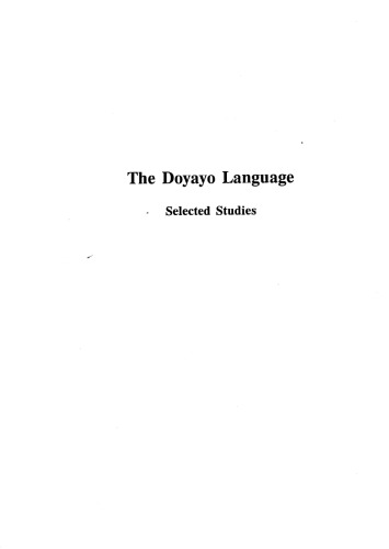 The Doyayo Language: Selected Studies