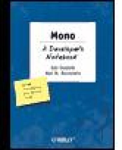 Mono: a developer's notebook