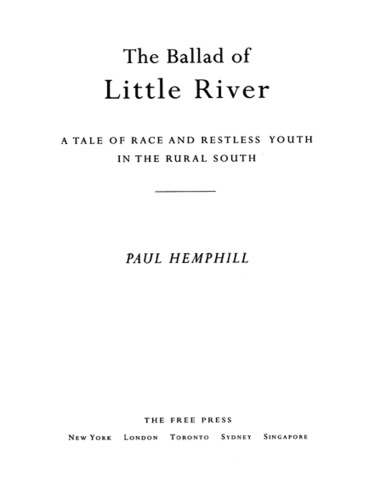The Ballad of Little River: A Tale of Race and Restless Youth in the Rural South