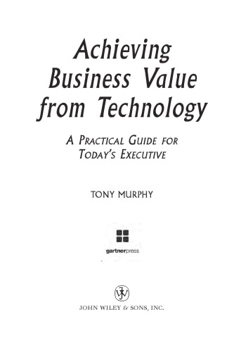 Achieving Business Value From Technology