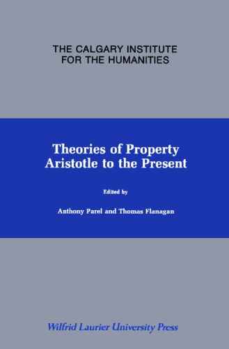 Theories of Property: Aristotle to the Present