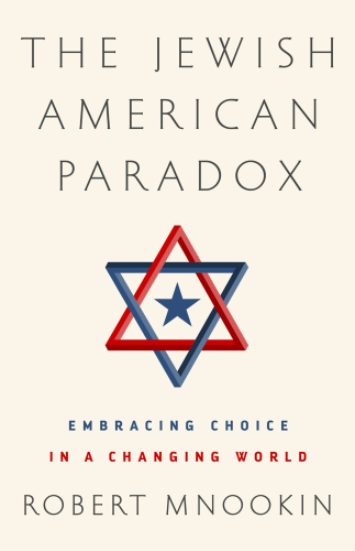 The Jewish American Paradox: The Chosen People and Modern Choices