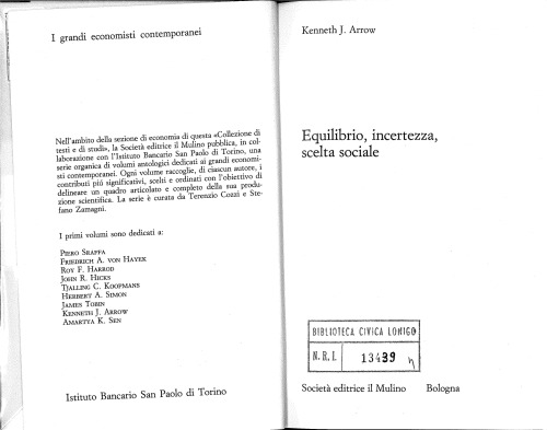 Equilibrio, incertezza, scelta sociale