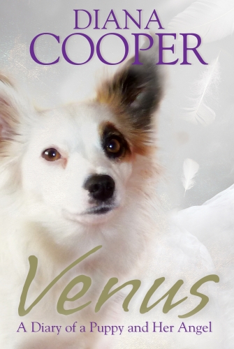 Venus: A Diary Of A Puppy And Her Angel