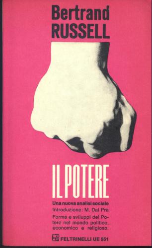 Il potere. Una nuova analisi sociale