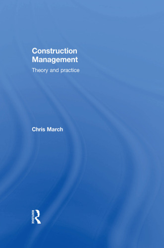 Construction management : theory and practice