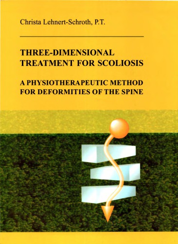 Three-Dimensional Treatment For Scoliosis