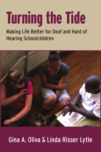 Turning the Tide: Making Life Better for Deaf and Hard of Hearing Schoolchildren