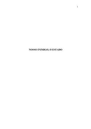 Nosso Inimigo, O Estado