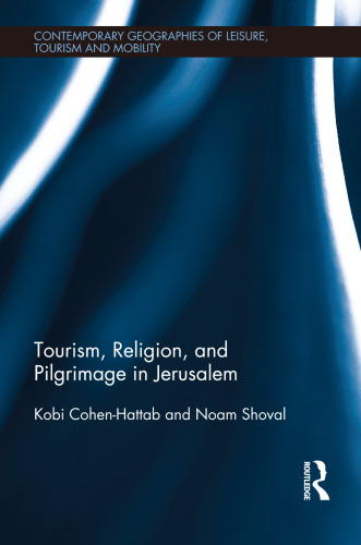 Tourism, Religion and Pilgrimage in Jerusalem