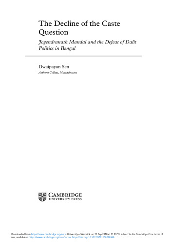 The Decline of the Caste Question: Jogendranath Mandal and the Defeat of Dalit Politics in Bengal
