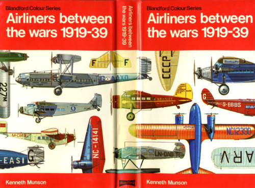 Airliners Between the Wars, 1919-39 (Colour)