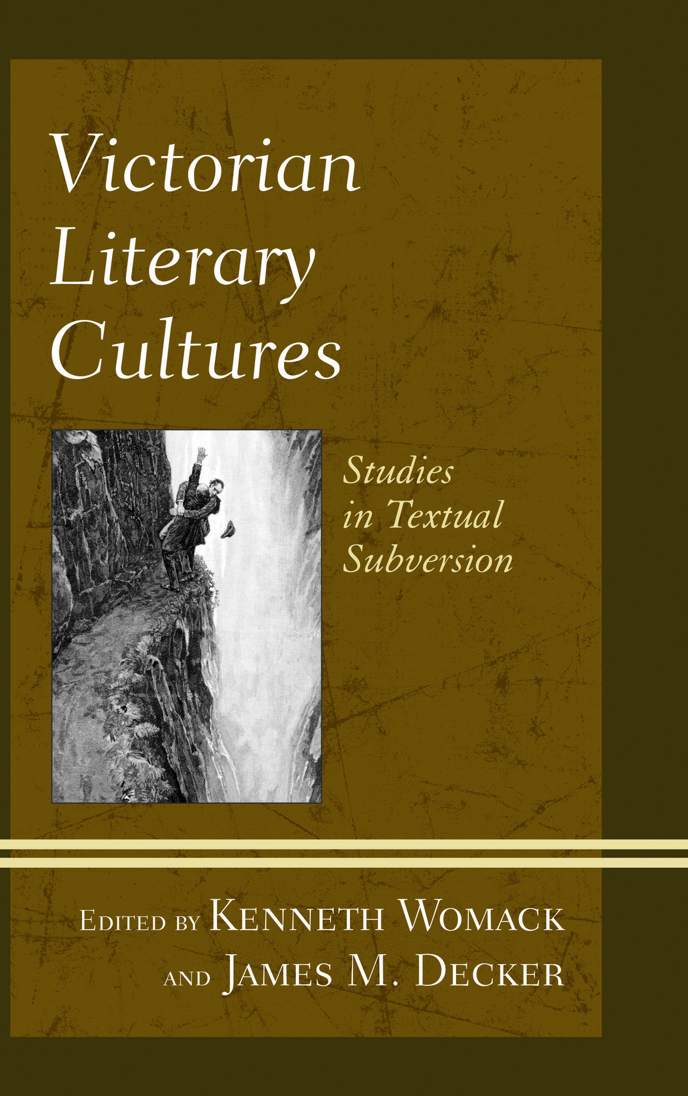 Victorian Literary Cultures Studies in Textual Subversion