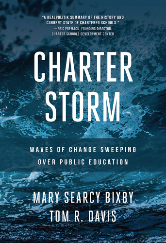 Charter Storm: Waves of Change Sweeping Over Public Education