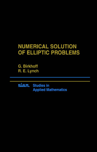 Numerical Solution of Elliptic Problems